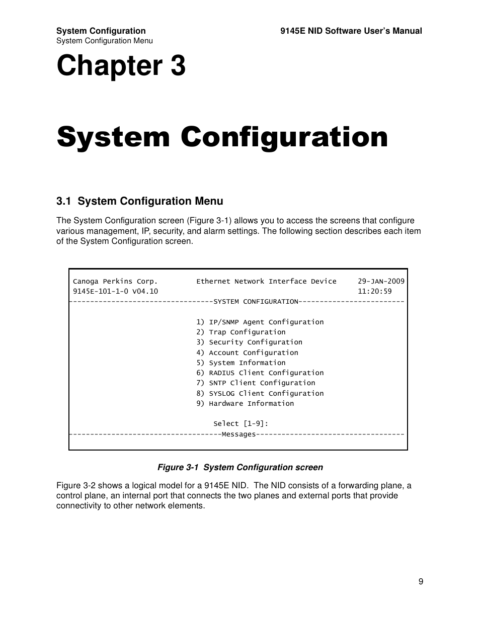 System configuration, 1 system configuration menu, Chapter 3. system configuration | System configuration menu, Chapter 3 system configuration | CANOGA PERKINS 9145E NID Software Version 4.10 User Manual | Page 21 / 296