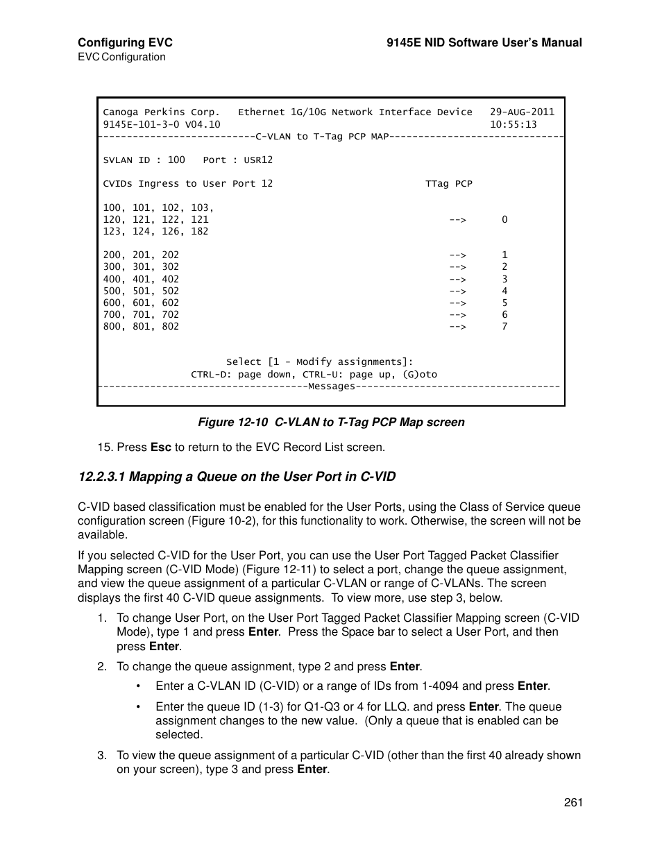1 mapping a queue on the user port in c-vid, See “mapping a | CANOGA PERKINS 9145E NID Software Version 4.10 User Manual | Page 273 / 296