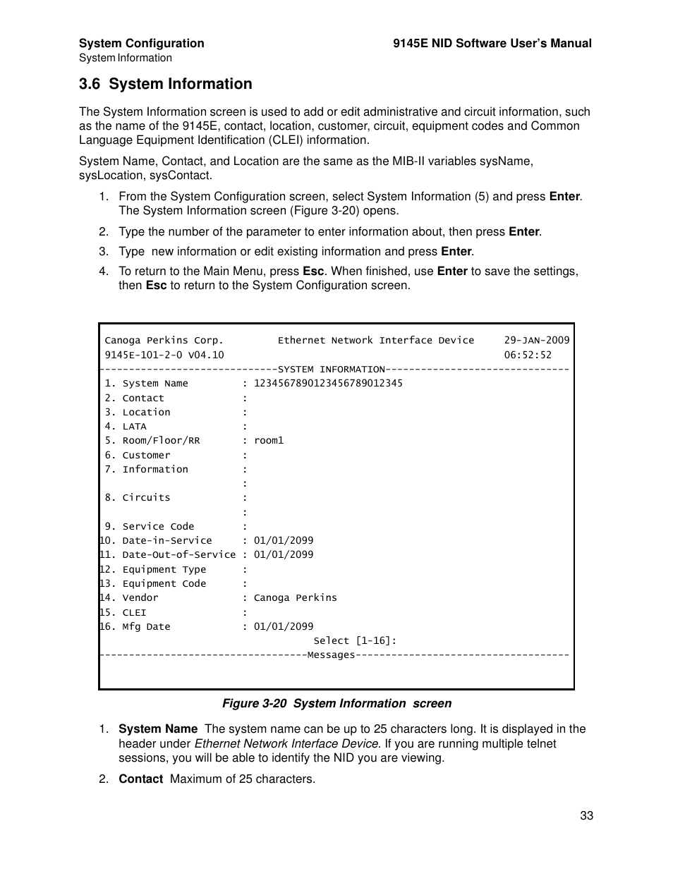 6 system information, System information | CANOGA PERKINS 9145E NID Software Version 4.10 User Manual | Page 45 / 296