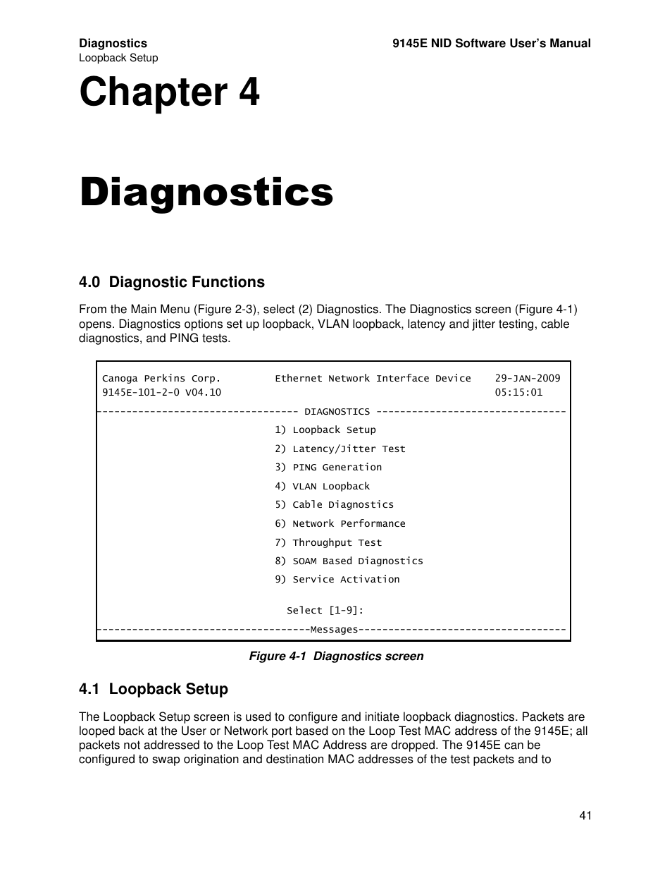 Diagnostics, 0 diagnostic functions, 1 loopback setup | Chapter 4. diagnostics, Diagnostic functions, Loopback setup, Chapter 4 diagnostics | CANOGA PERKINS 9145E NID Software Version 4.10 User Manual | Page 53 / 296