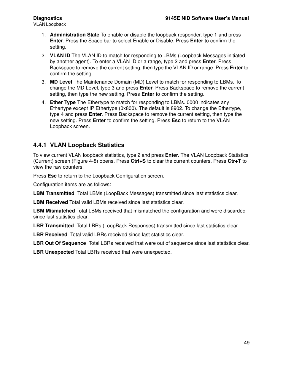 1 vlan loopback statistics | CANOGA PERKINS 9145E NID Software Version 4.10 User Manual | Page 61 / 296