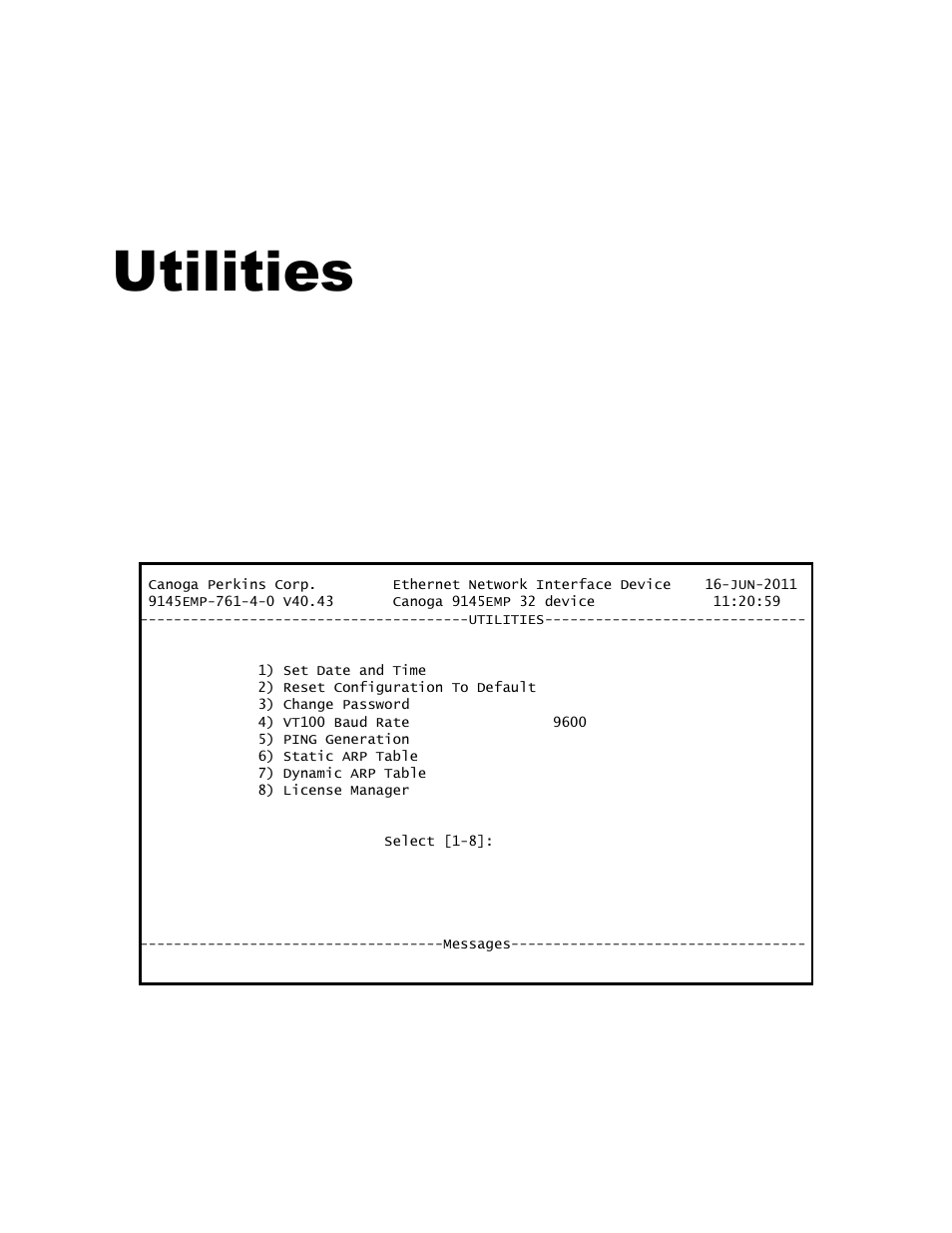 Utilities, 0 utilities menu, Chapter 7 utilities | CANOGA PERKINS 9145EMP NID Software Version 4.0 User Manual | Page 100 / 229