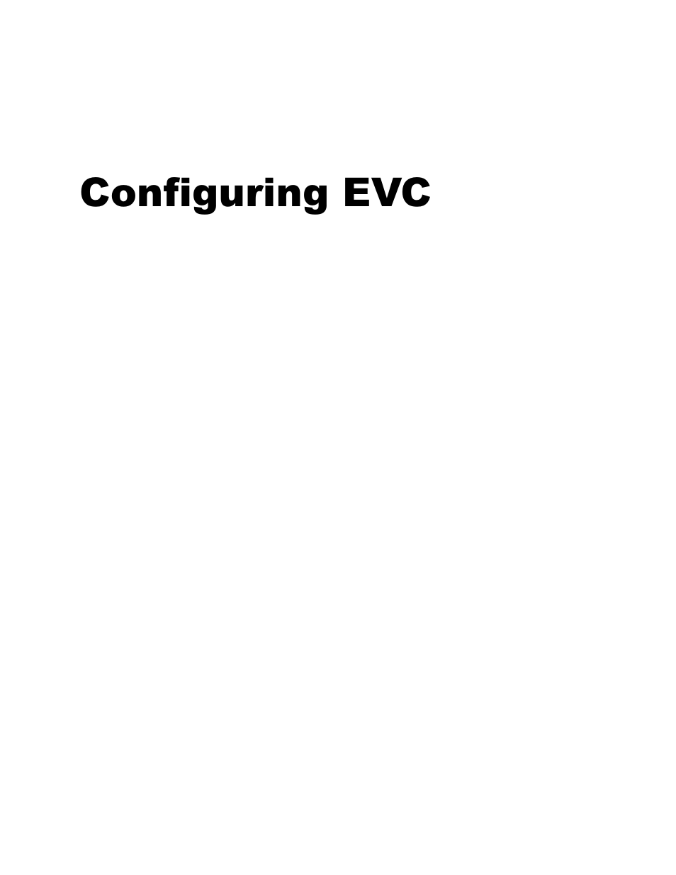 Configuring evc, 0 introduction, 1 evc functionality | 1 evc records, Chapter 12 configuring evc | CANOGA PERKINS 9145EMP NID Software Version 4.0 User Manual | Page 196 / 229