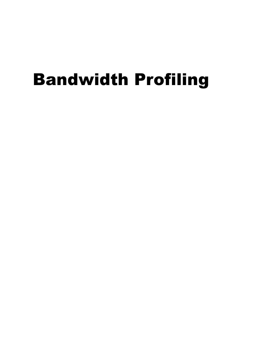 Bandwidth profiling, 1 bandwidth profiles, Chapter 13 bandwidth profiling | CANOGA PERKINS 9145EMP NID Software Version 4.0 User Manual | Page 214 / 229