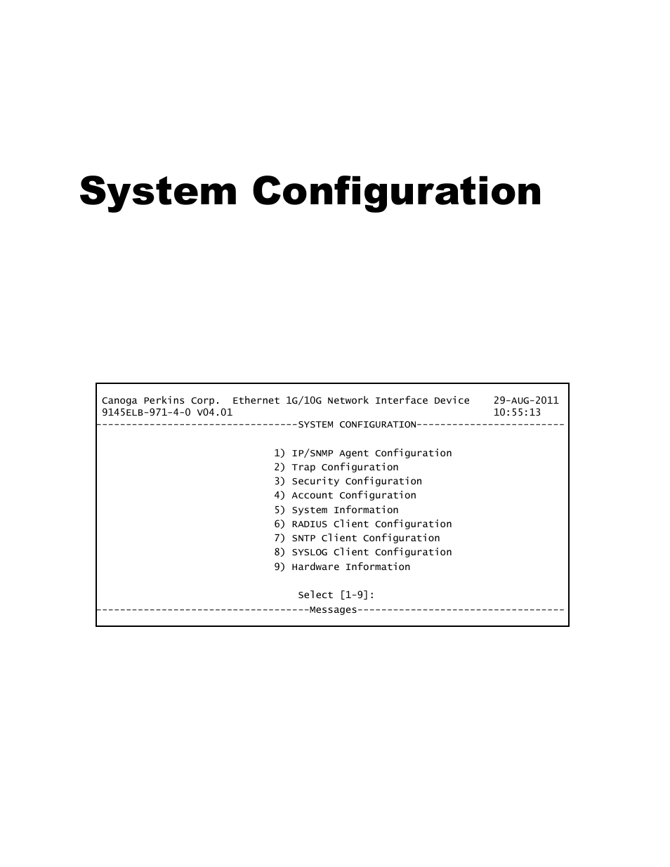 System configuration, 0 system configuration menu, Chapter 3 system configuration | CANOGA PERKINS 9145ELB NID Software Version 4.01 User Manual | Page 21 / 152