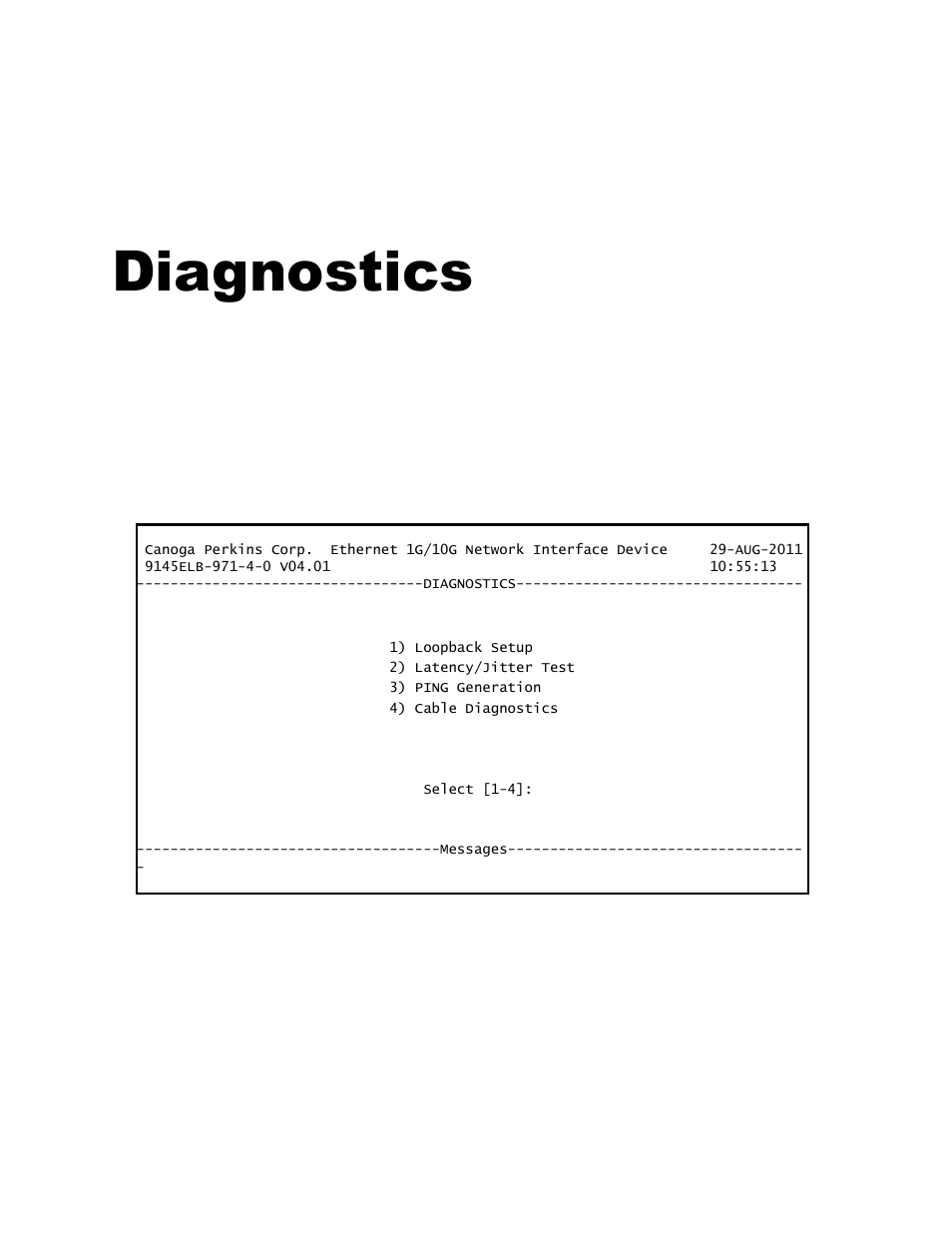 Diagnostics, 0 diagnostic functions, Chapter 4 diagnostics | CANOGA PERKINS 9145ELB NID Software Version 4.01 User Manual | Page 55 / 152