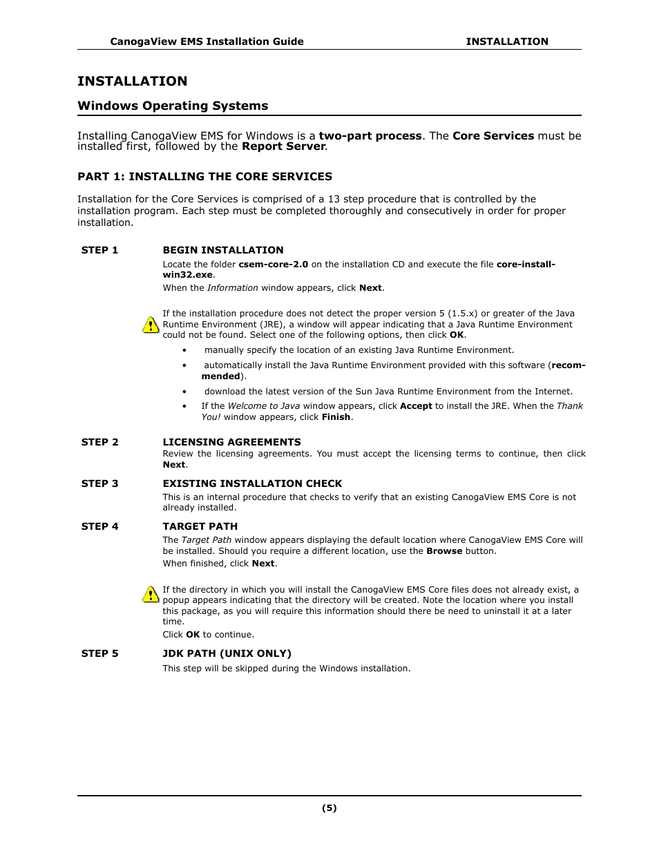 Installation, Part 1: installing the core services, Windows operating systems | CANOGA PERKINS CanogaView EMS User Manual | Page 9 / 25