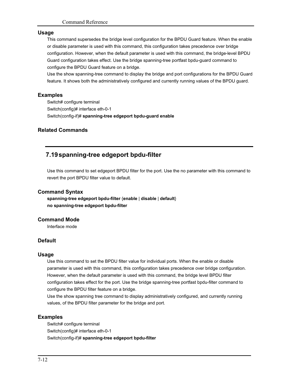 19 spanning-tree edgeport bpdu-filter | CANOGA PERKINS 9171 Command Reference User Manual | Page 115 / 782