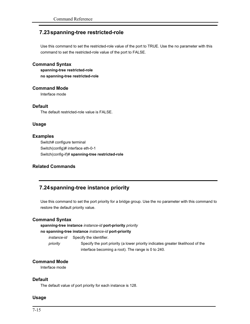 23 spanning-tree restricted-role, 24 spanning-tree instance priority | CANOGA PERKINS 9171 Command Reference User Manual | Page 118 / 782