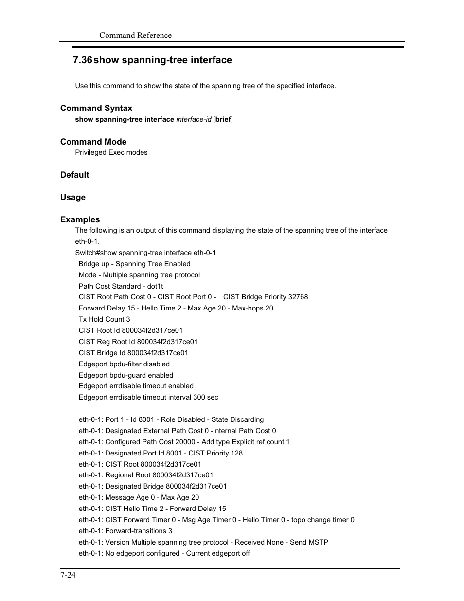 36 show spanning-tree interface | CANOGA PERKINS 9171 Command Reference User Manual | Page 127 / 782