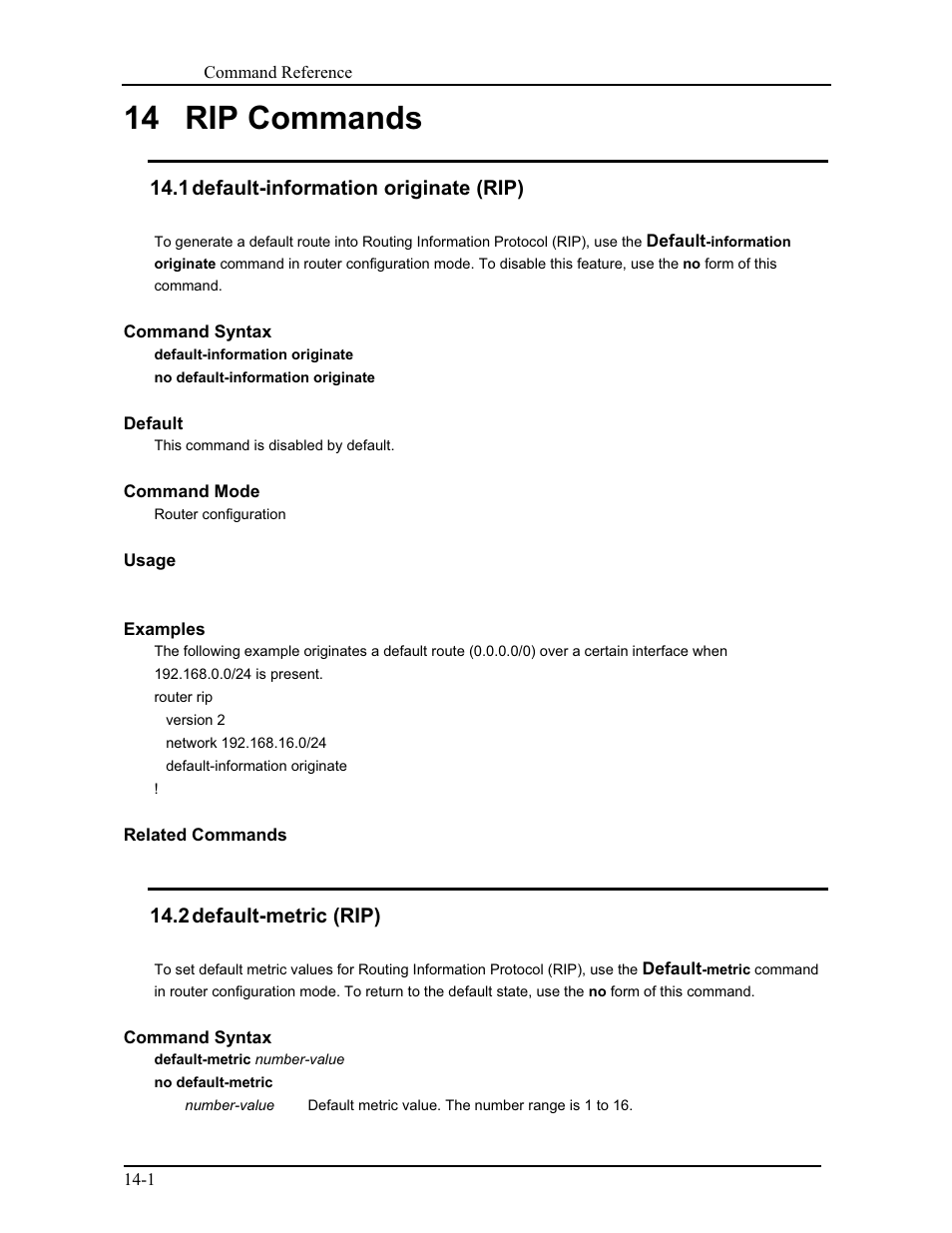 14 rip commands, 1 default-information originate (rip), 2 default-metric (rip) | CANOGA PERKINS 9171 Command Reference User Manual | Page 194 / 782