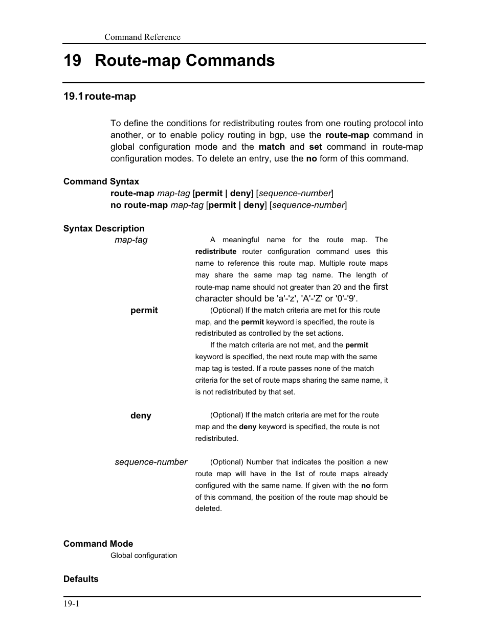 19 route-map commands, 1 route-map | CANOGA PERKINS 9171 Command Reference User Manual | Page 332 / 782