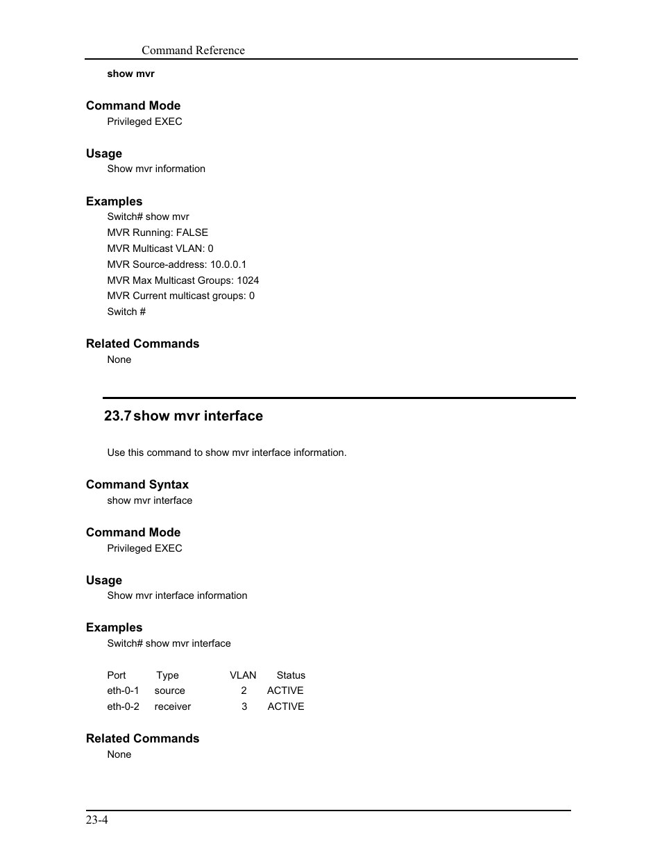 7 show mvr interface | CANOGA PERKINS 9171 Command Reference User Manual | Page 393 / 782