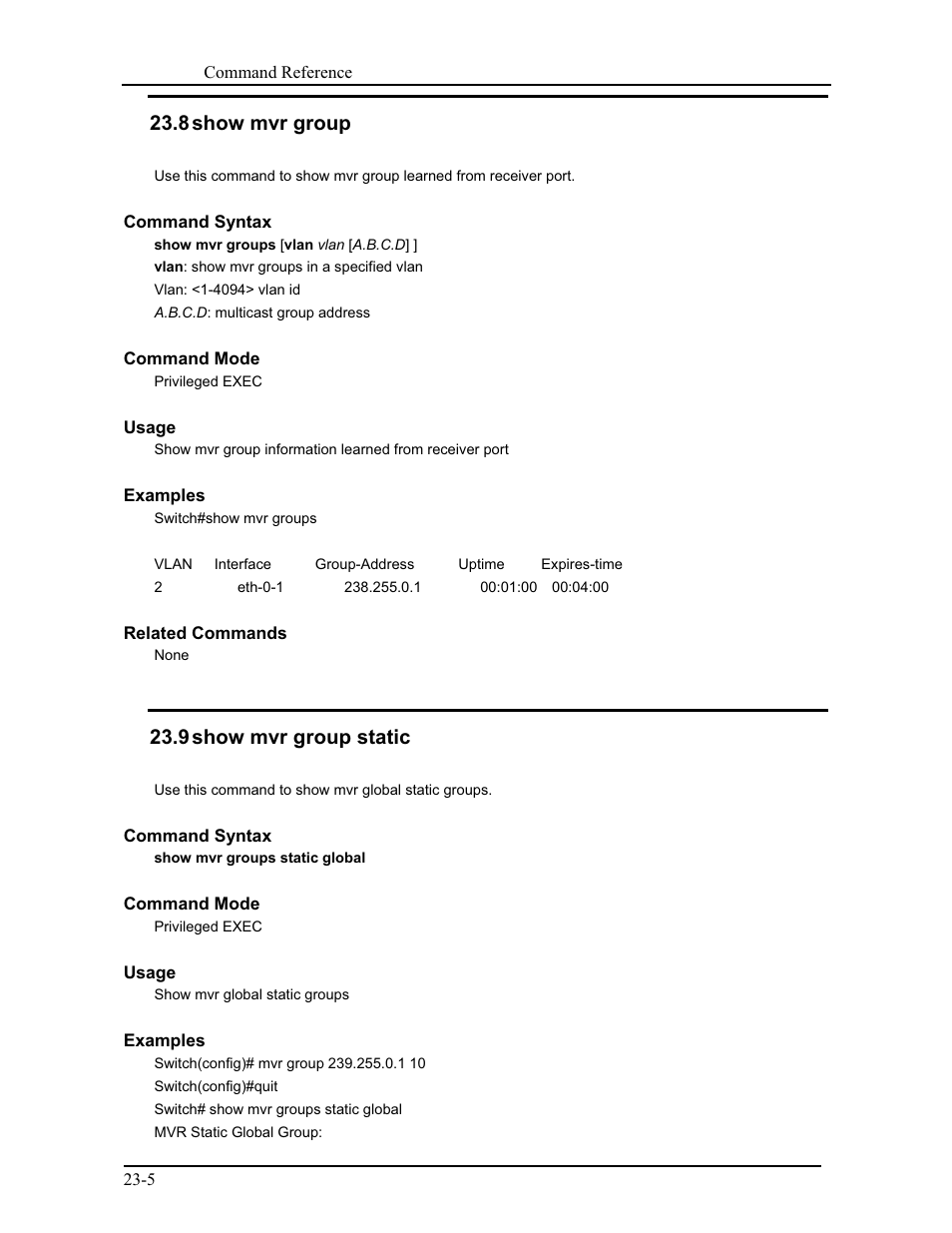 8 show mvr group, 9 show mvr group static | CANOGA PERKINS 9171 Command Reference User Manual | Page 394 / 782