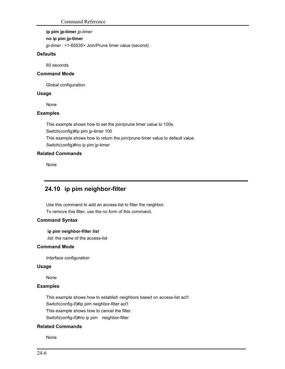 10 ip pim neighbor-filter | CANOGA PERKINS 9171 Command Reference User Manual | Page 401 / 782