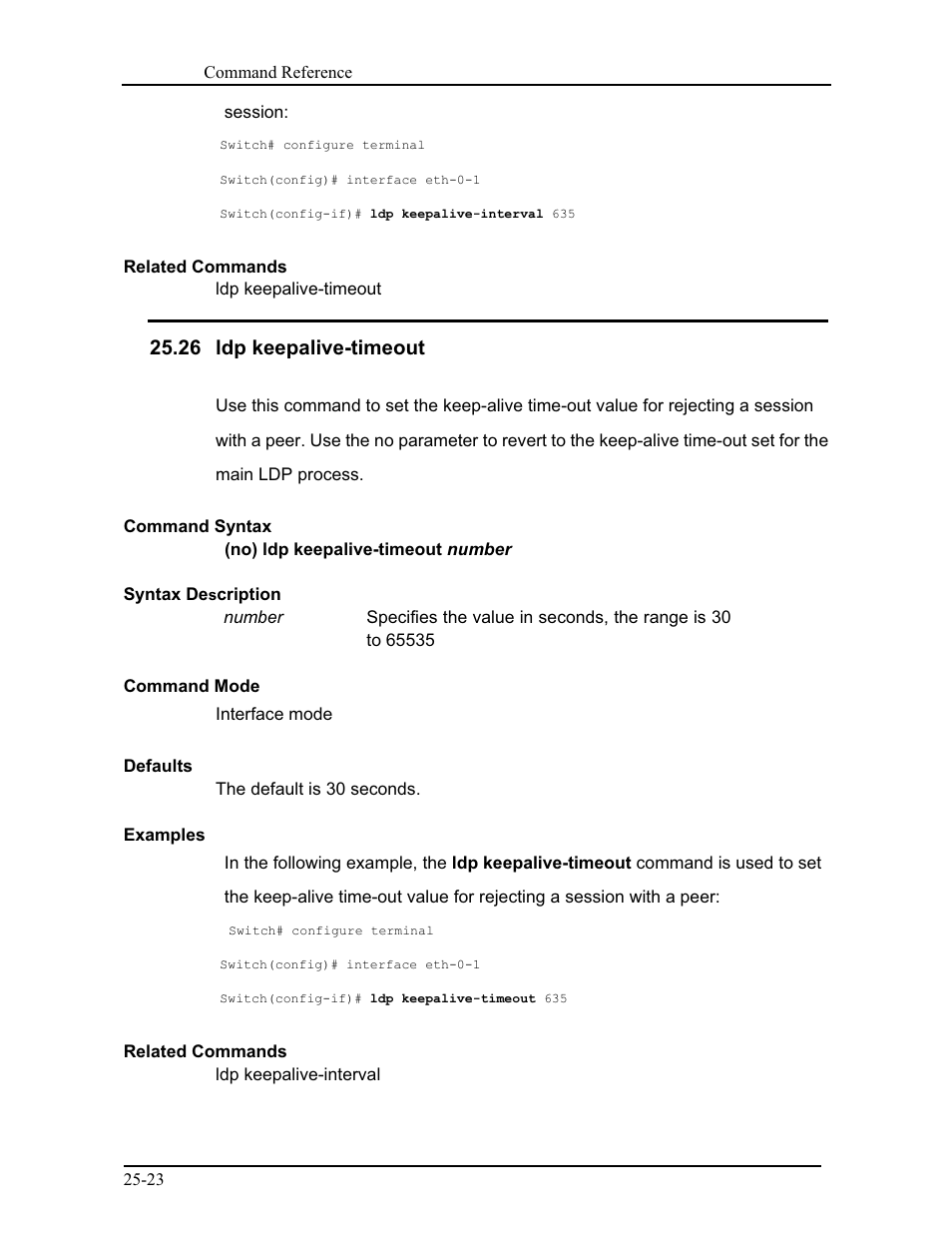 26 ldp keepalive-timeout | CANOGA PERKINS 9171 Command Reference User Manual | Page 435 / 782