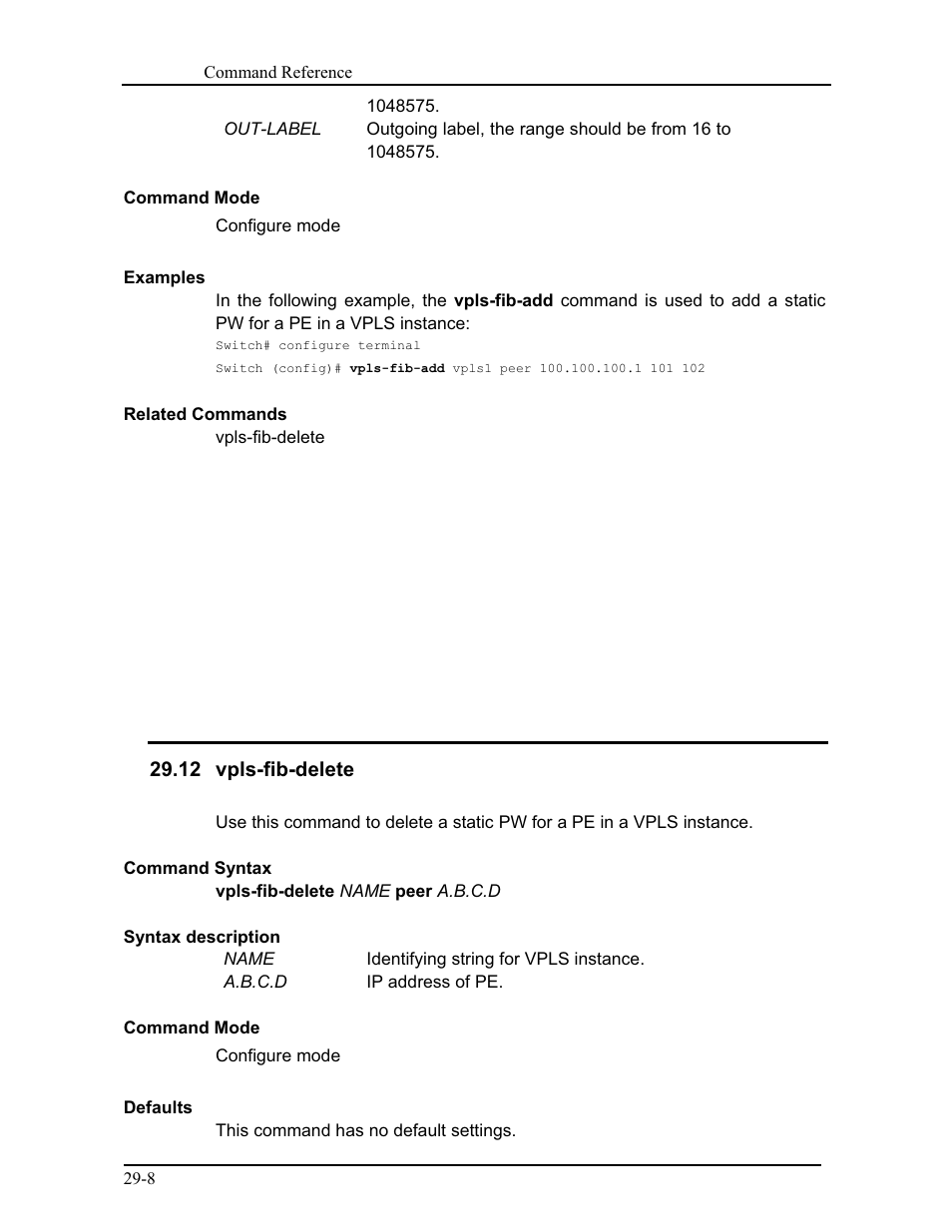 12 vpls-fib-delete | CANOGA PERKINS 9171 Command Reference User Manual | Page 526 / 782