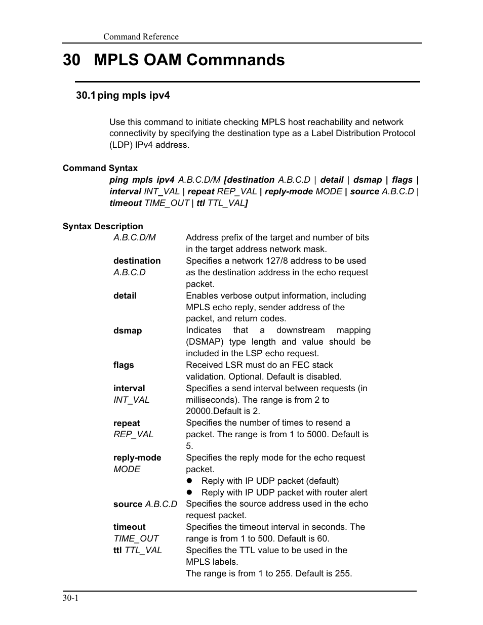 30 mpls oam commnands, 1 ping mpls ipv4 | CANOGA PERKINS 9171 Command Reference User Manual | Page 532 / 782