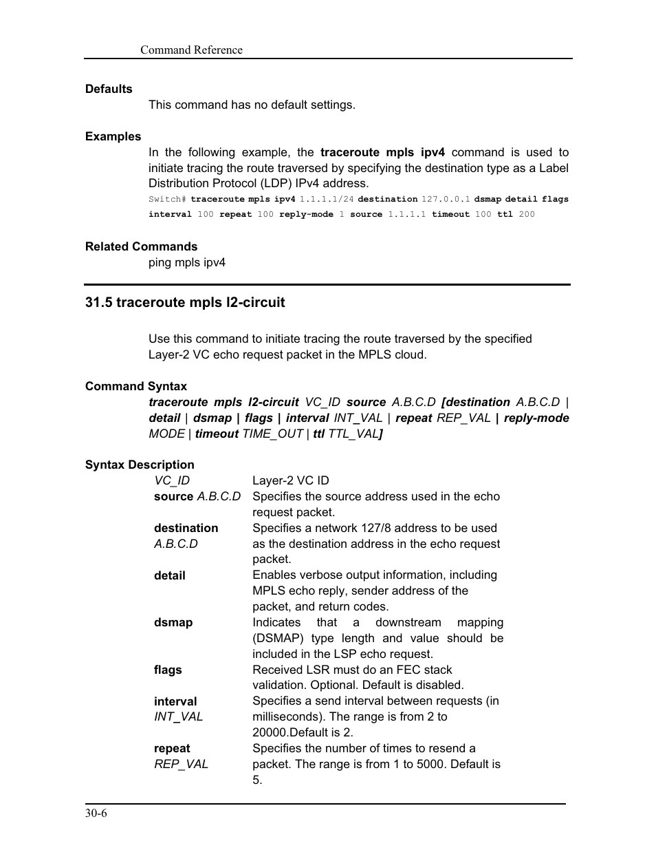 5 traceroute mpls l2-circuit | CANOGA PERKINS 9171 Command Reference User Manual | Page 537 / 782