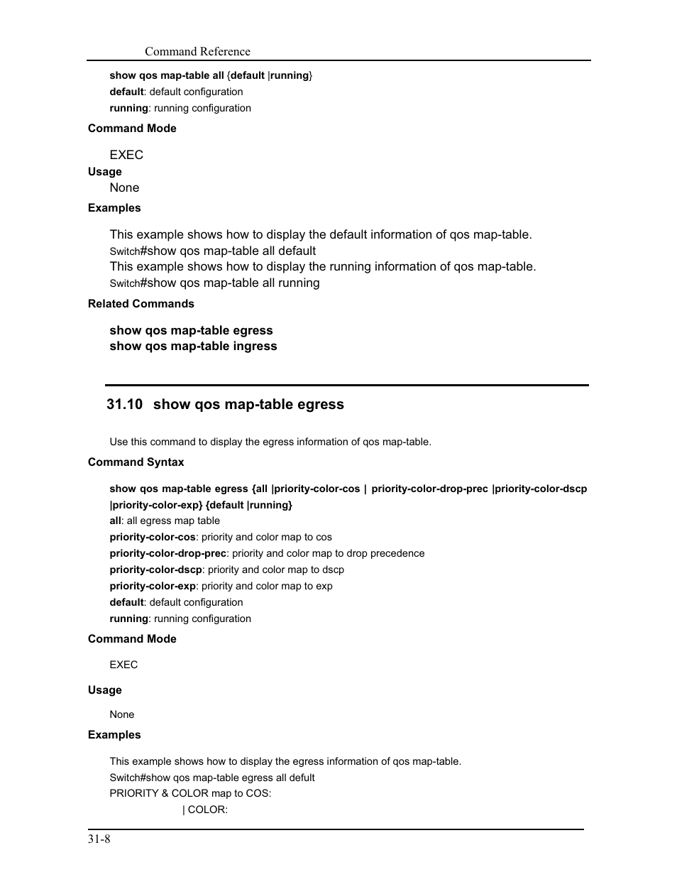 10 show qos map-table egress | CANOGA PERKINS 9171 Command Reference User Manual | Page 547 / 782