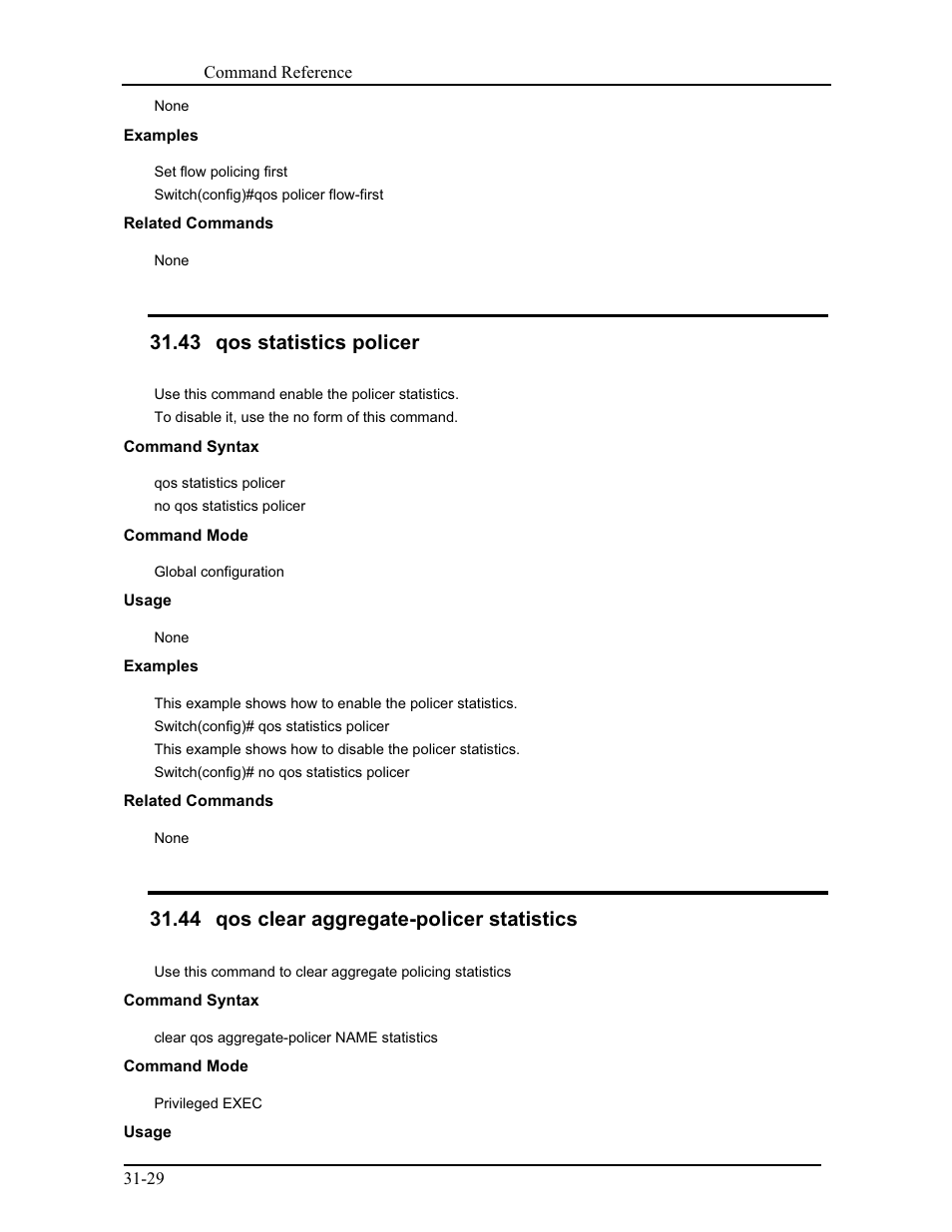 43 qos statistics policer, 44 qos clear aggregate-policer statistics | CANOGA PERKINS 9171 Command Reference User Manual | Page 568 / 782