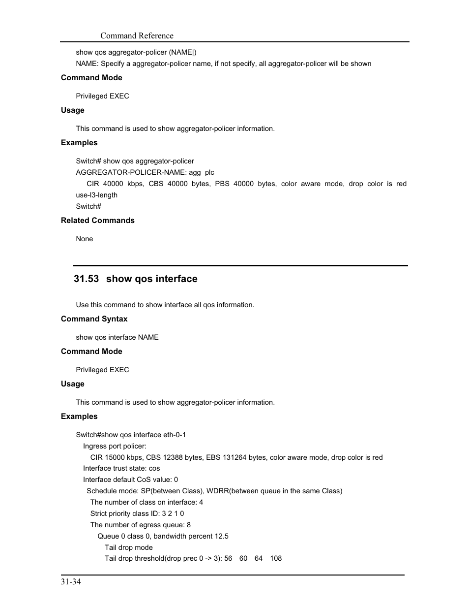 53 show qos interface | CANOGA PERKINS 9171 Command Reference User Manual | Page 573 / 782