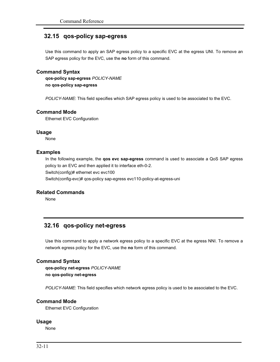 15 qos-policy sap-egress, 16 qos-policy net-egress | CANOGA PERKINS 9171 Command Reference User Manual | Page 586 / 782