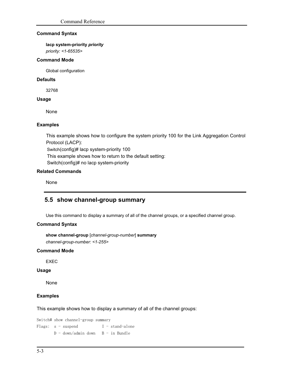 5 show channel-group summary | CANOGA PERKINS 9171 Command Reference User Manual | Page 70 / 782