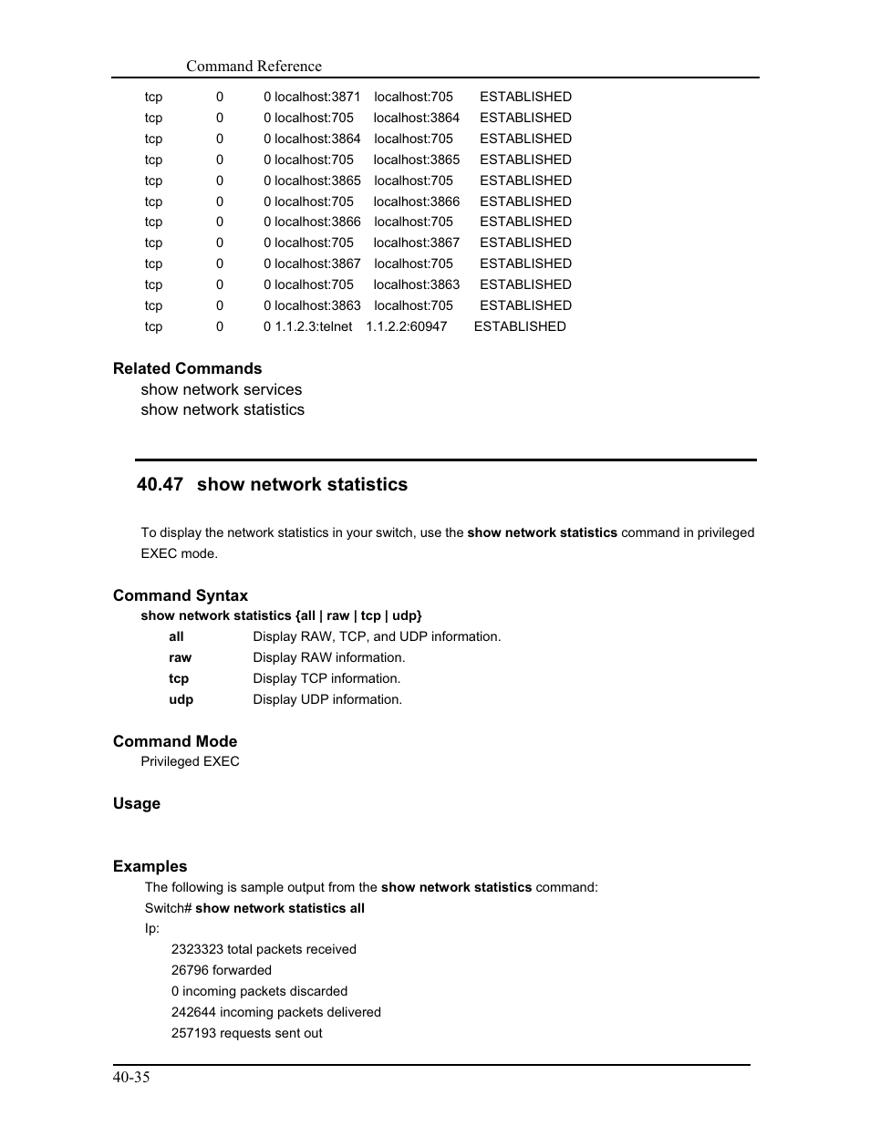 47 show network statistics | CANOGA PERKINS 9171 Command Reference User Manual | Page 706 / 782