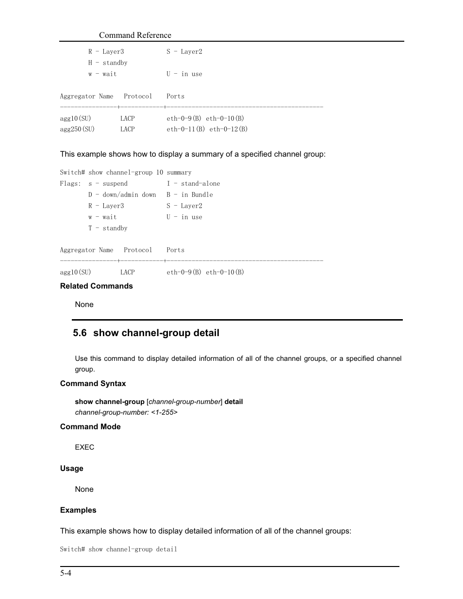6 show channel-group detail | CANOGA PERKINS 9171 Command Reference User Manual | Page 71 / 782