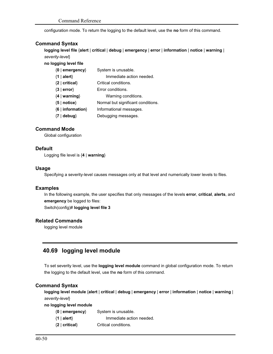 69 logging level module | CANOGA PERKINS 9171 Command Reference User Manual | Page 721 / 782