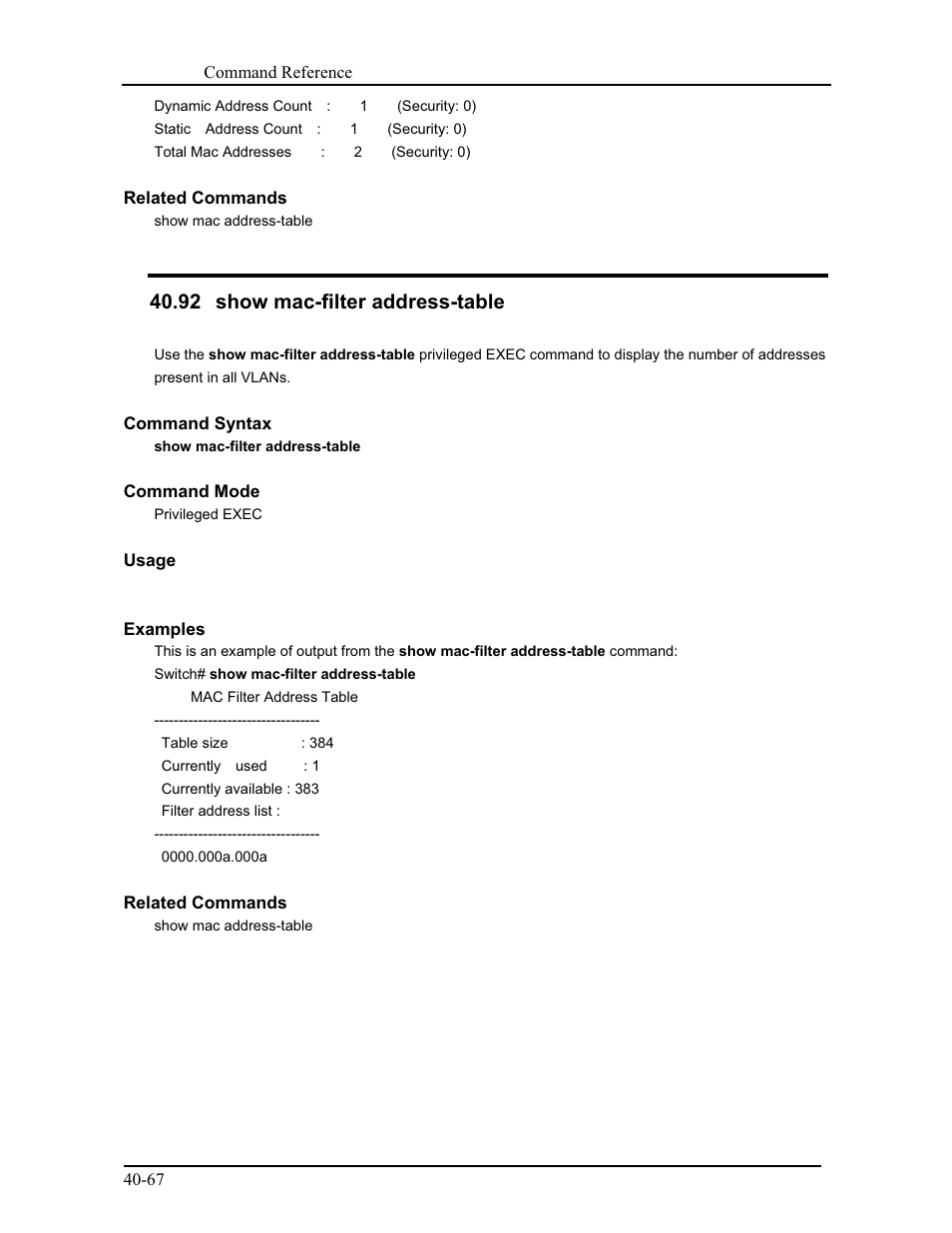 92 show mac-filter address-table | CANOGA PERKINS 9171 Command Reference User Manual | Page 738 / 782