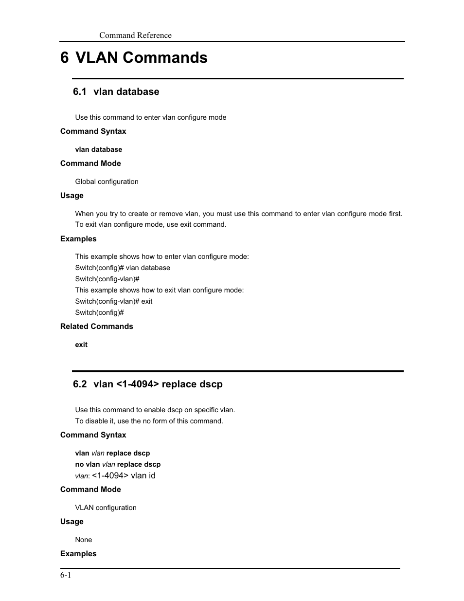 6 vlan commands, 1 vlan database, 2 vlan <1-4094> replace dscp | CANOGA PERKINS 9171 Command Reference User Manual | Page 91 / 782