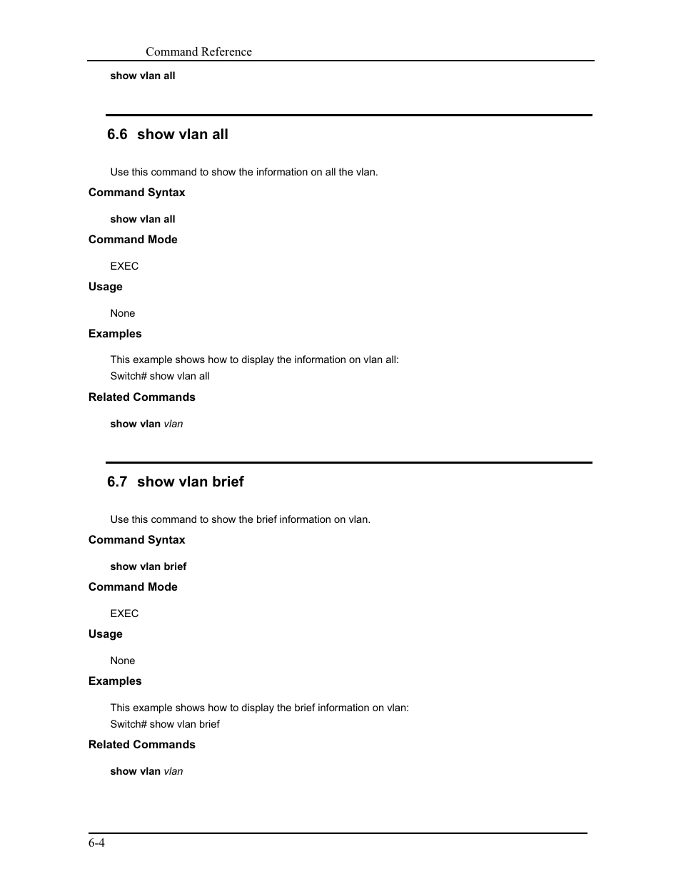 6 show vlan all, 7 show vlan brief | CANOGA PERKINS 9171 Command Reference User Manual | Page 94 / 782