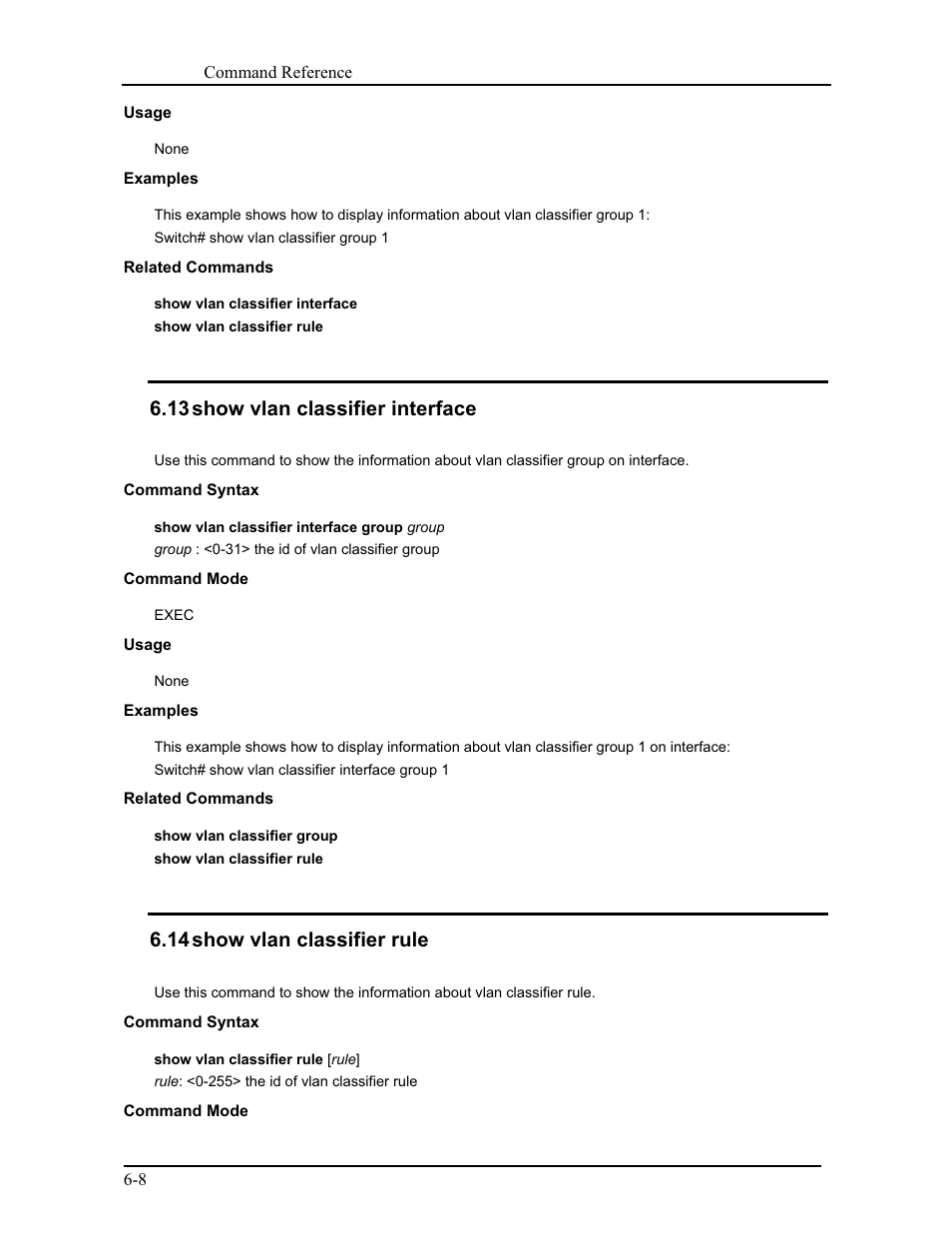 13 show vlan classifier interface, 14 show vlan classifier rule | CANOGA PERKINS 9171 Command Reference User Manual | Page 98 / 782