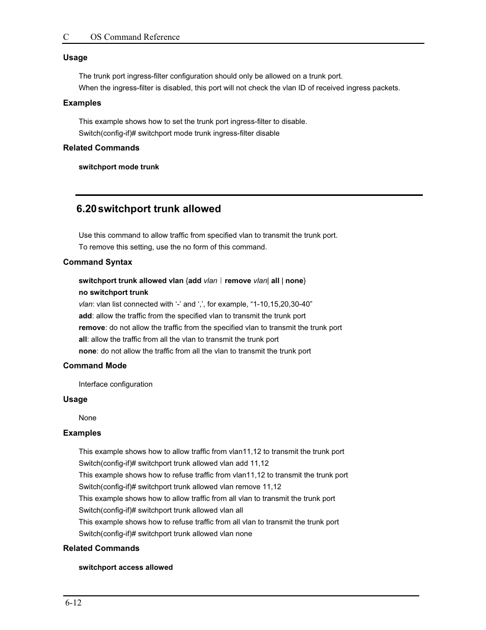 20 switchport trunk allowed | CANOGA PERKINS 9175 Command Reference User Manual | Page 102 / 790