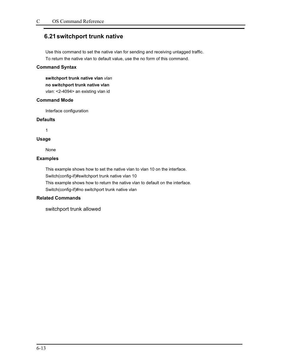 21 switchport trunk native | CANOGA PERKINS 9175 Command Reference User Manual | Page 103 / 790