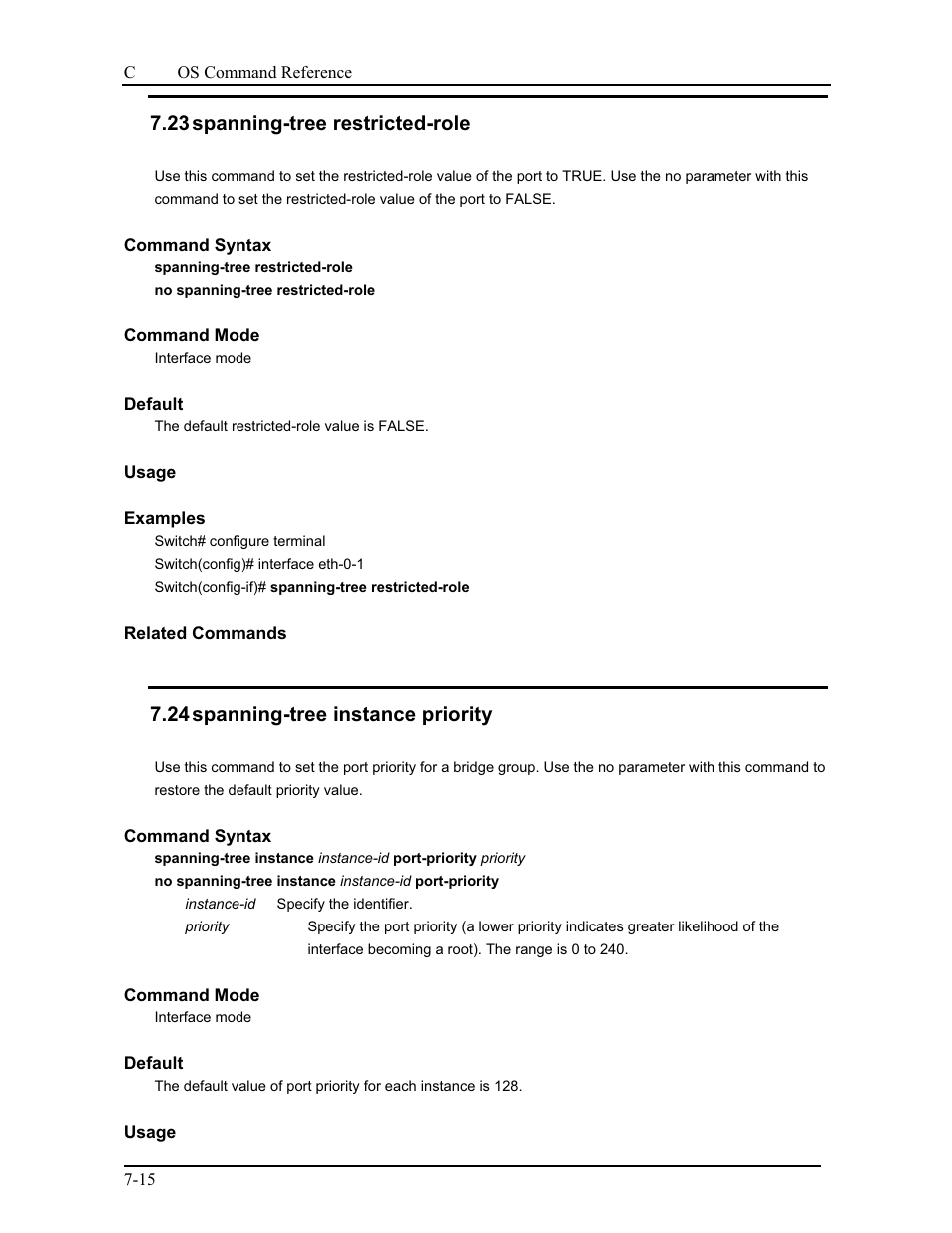 23 spanning-tree restricted-role, 24 spanning-tree instance priority | CANOGA PERKINS 9175 Command Reference User Manual | Page 118 / 790