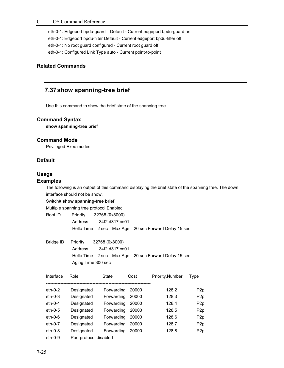 37 show spanning-tree brief | CANOGA PERKINS 9175 Command Reference User Manual | Page 128 / 790