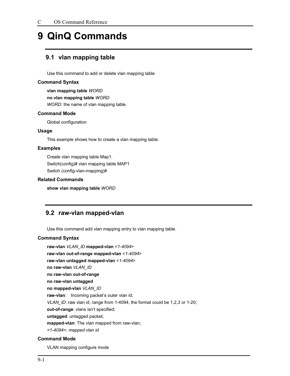 9 qinq commands, 1 vlan mapping table, 2 raw-vlan mapped-vlan | CANOGA PERKINS 9175 Command Reference User Manual | Page 149 / 790