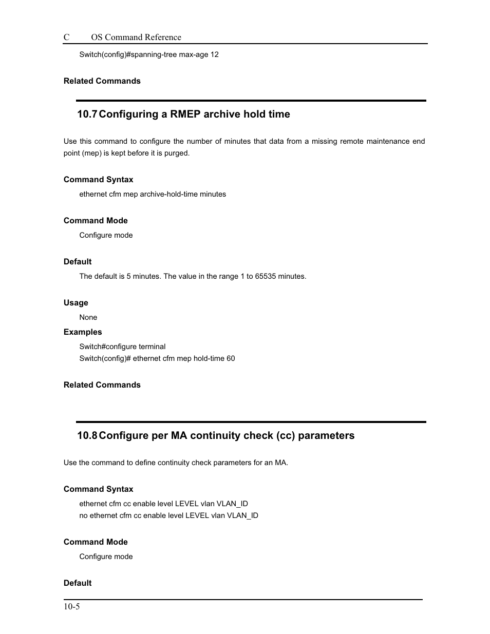 7 configuring a rmep archive hold time | CANOGA PERKINS 9175 Command Reference User Manual | Page 162 / 790