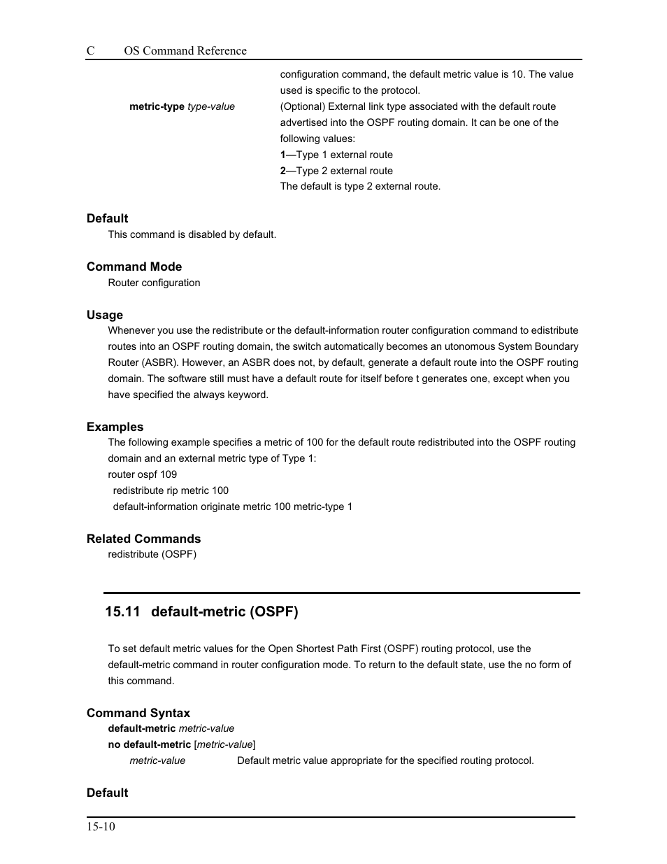 11 default-metric (ospf) | CANOGA PERKINS 9175 Command Reference User Manual | Page 219 / 790