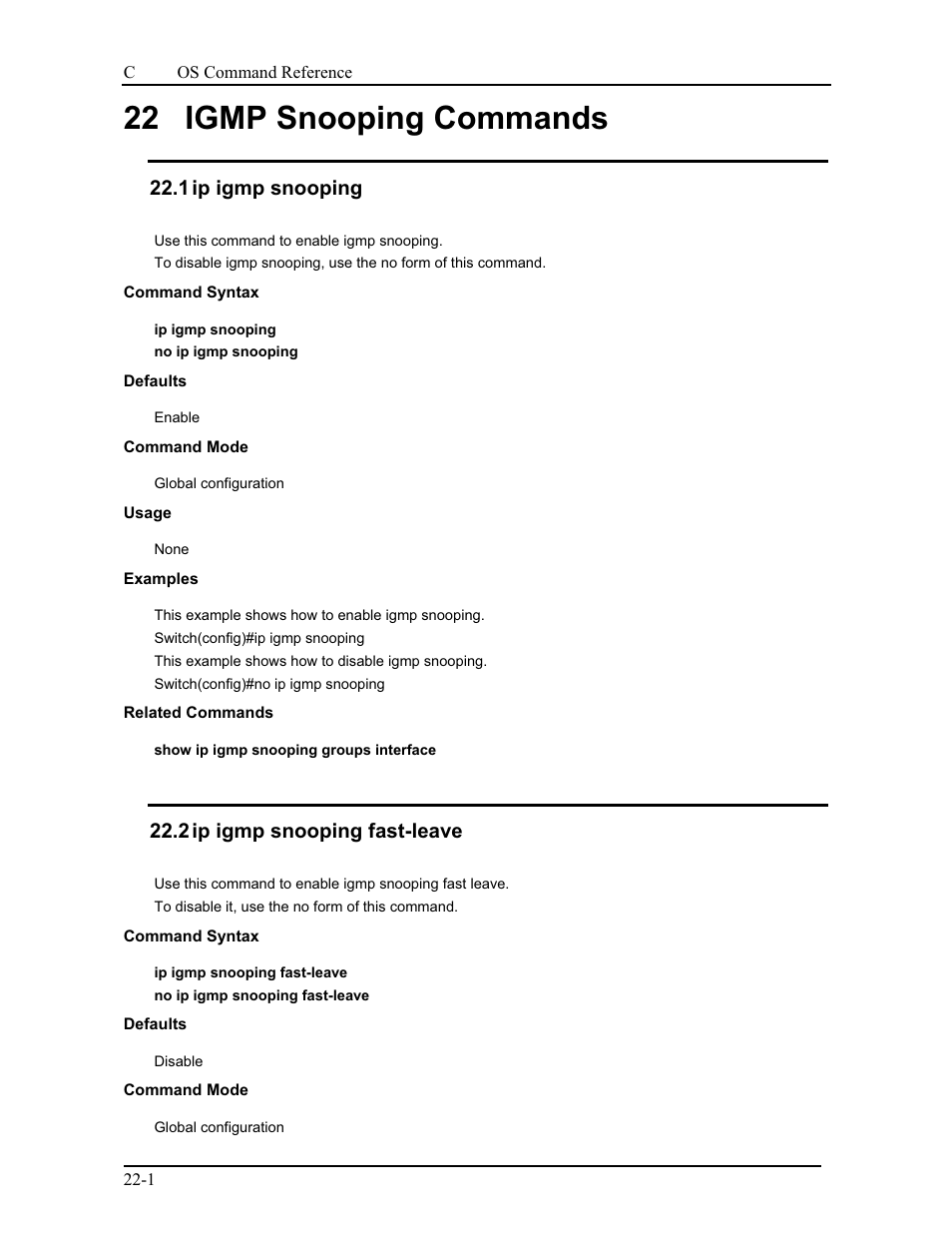 22 igmp snooping commands, 1 ip igmp snooping, 2 ip igmp snooping fast-leave | CANOGA PERKINS 9175 Command Reference User Manual | Page 381 / 790