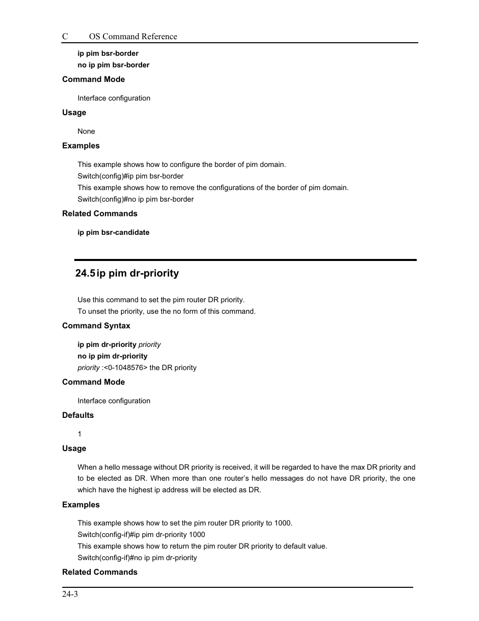 5 ip pim dr-priority | CANOGA PERKINS 9175 Command Reference User Manual | Page 398 / 790