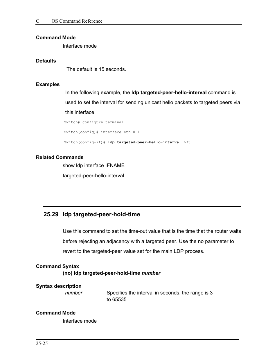 29 ldp targeted-peer-hold-time | CANOGA PERKINS 9175 Command Reference User Manual | Page 437 / 790