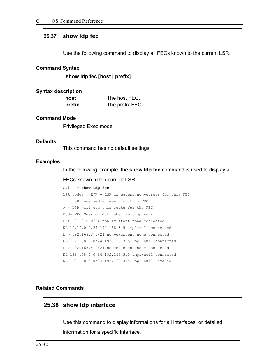 37 show ldp fec, 38 show ldp interface, How ldp fec | CANOGA PERKINS 9175 Command Reference User Manual | Page 444 / 790