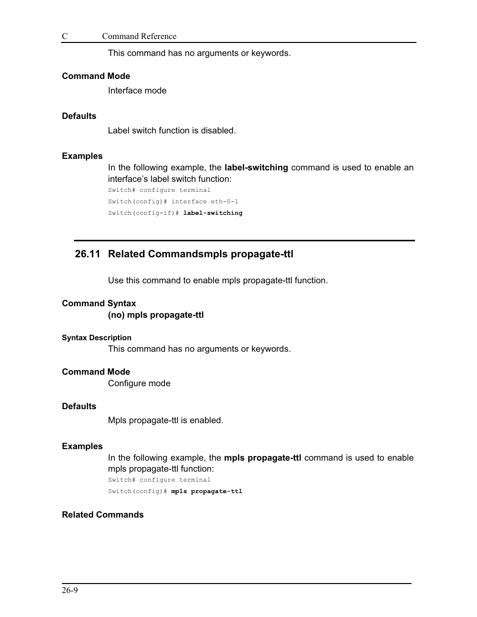 11 related commandsmpls propagate-ttl | CANOGA PERKINS 9175 Command Reference User Manual | Page 467 / 790