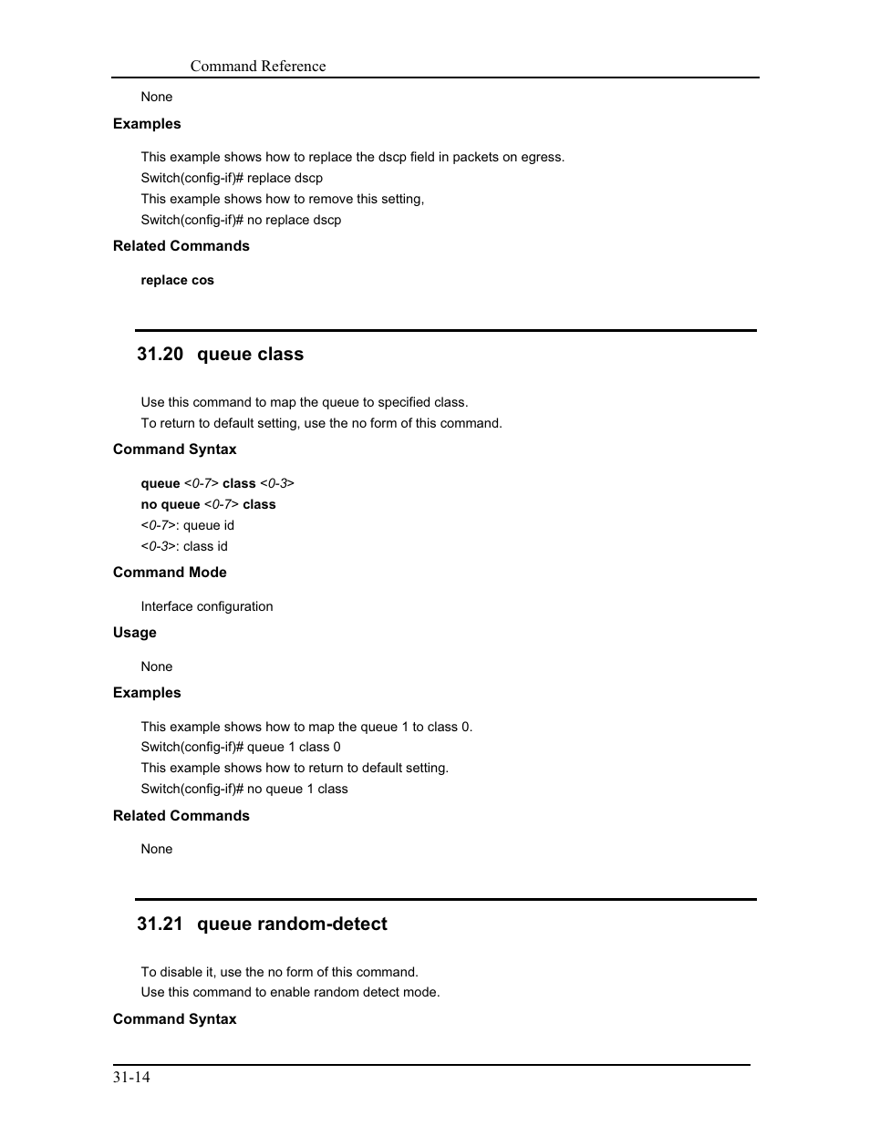 20 queue class, 21 queue random-detect | CANOGA PERKINS 9175 Command Reference User Manual | Page 553 / 790