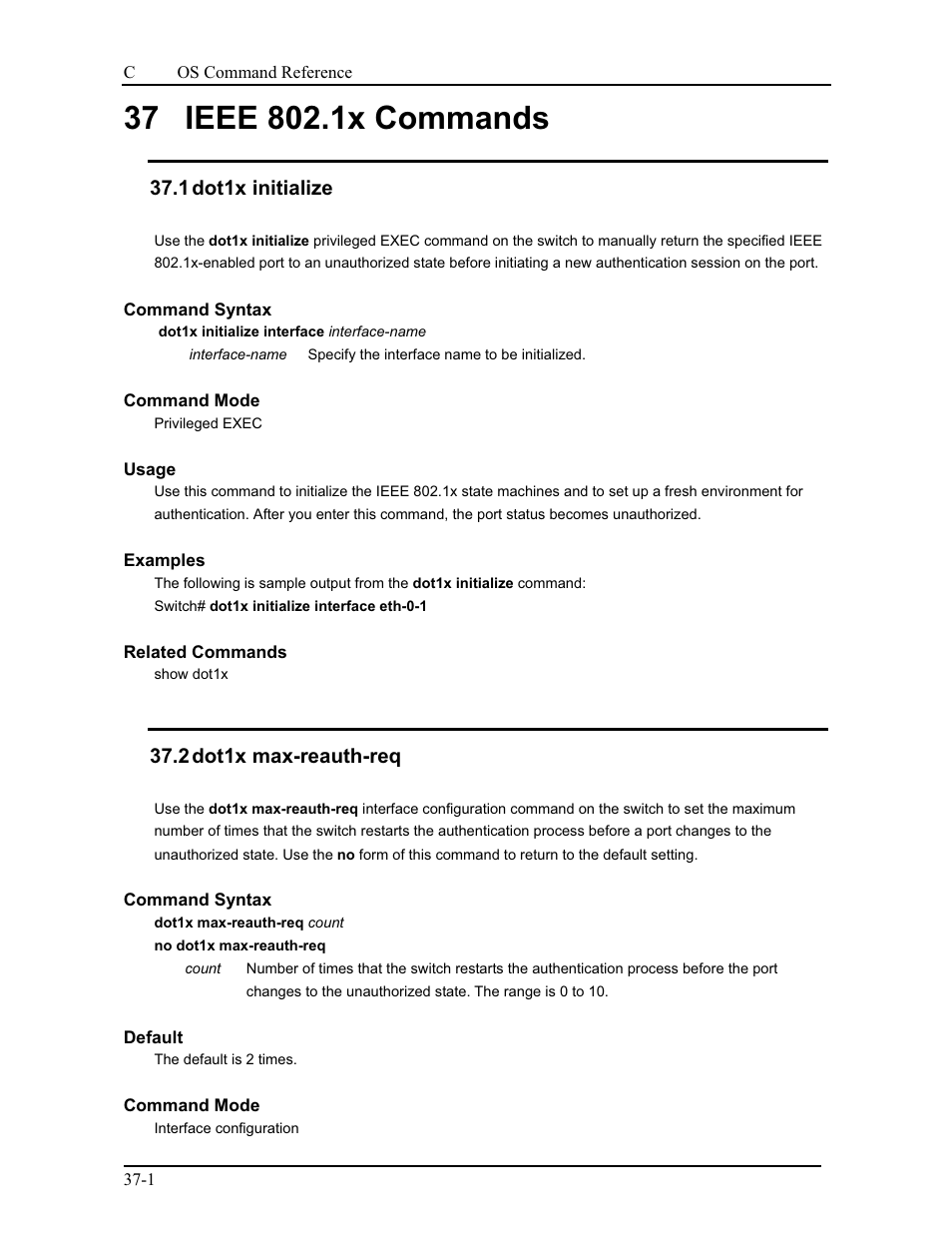 37 ieee 802.1x commands, 1 dot1x initialize, 2 dot1x max-reauth-req | CANOGA PERKINS 9175 Command Reference User Manual | Page 638 / 790