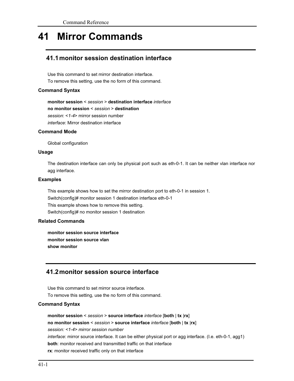 41 mirror commands, 1 monitor session destination interface, 2 monitor session source interface | CANOGA PERKINS 9175 Command Reference User Manual | Page 739 / 790